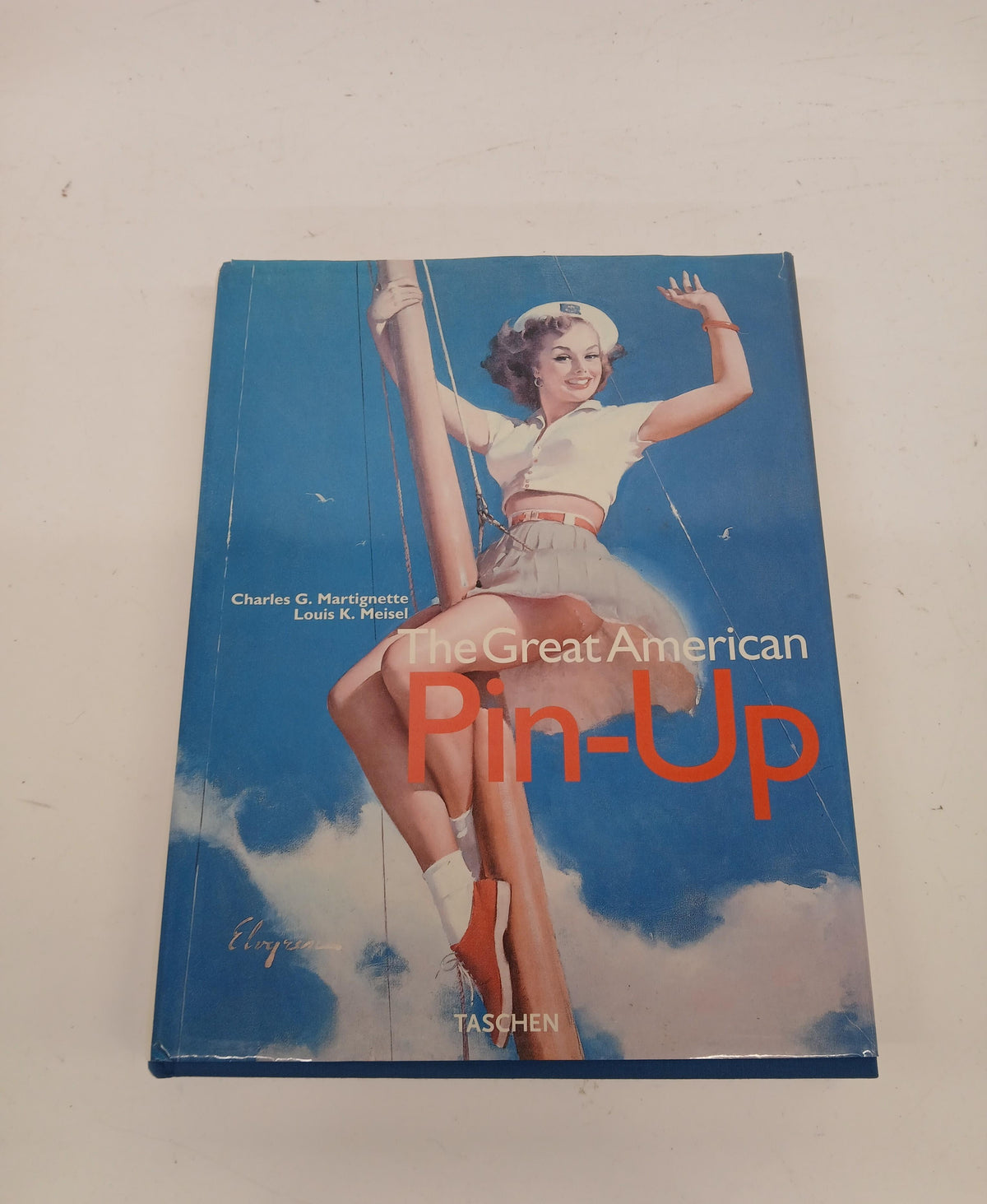 The Great American Pin-Up by Charles G. Martignette and Louis K. Meisel