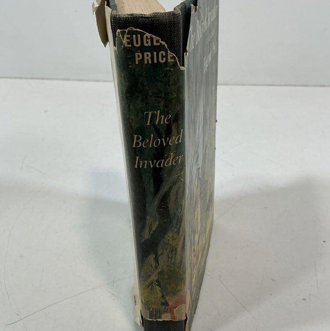 The Beloved Invader by Eugenia Price Signed by Eugenia Price 1965, Hardcover, with DJ (Fixes)