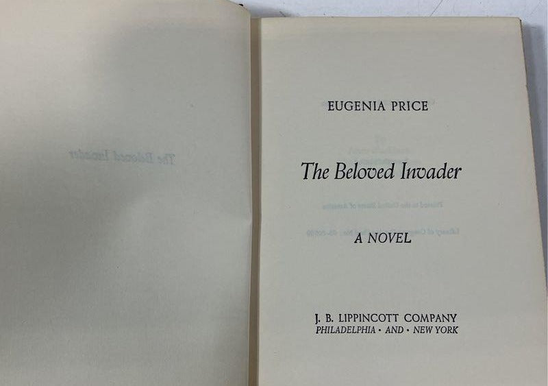 The Beloved Invader by Eugenia Price Signed by Eugenia Price 1965, Hardcover, with DJ (Fixes)