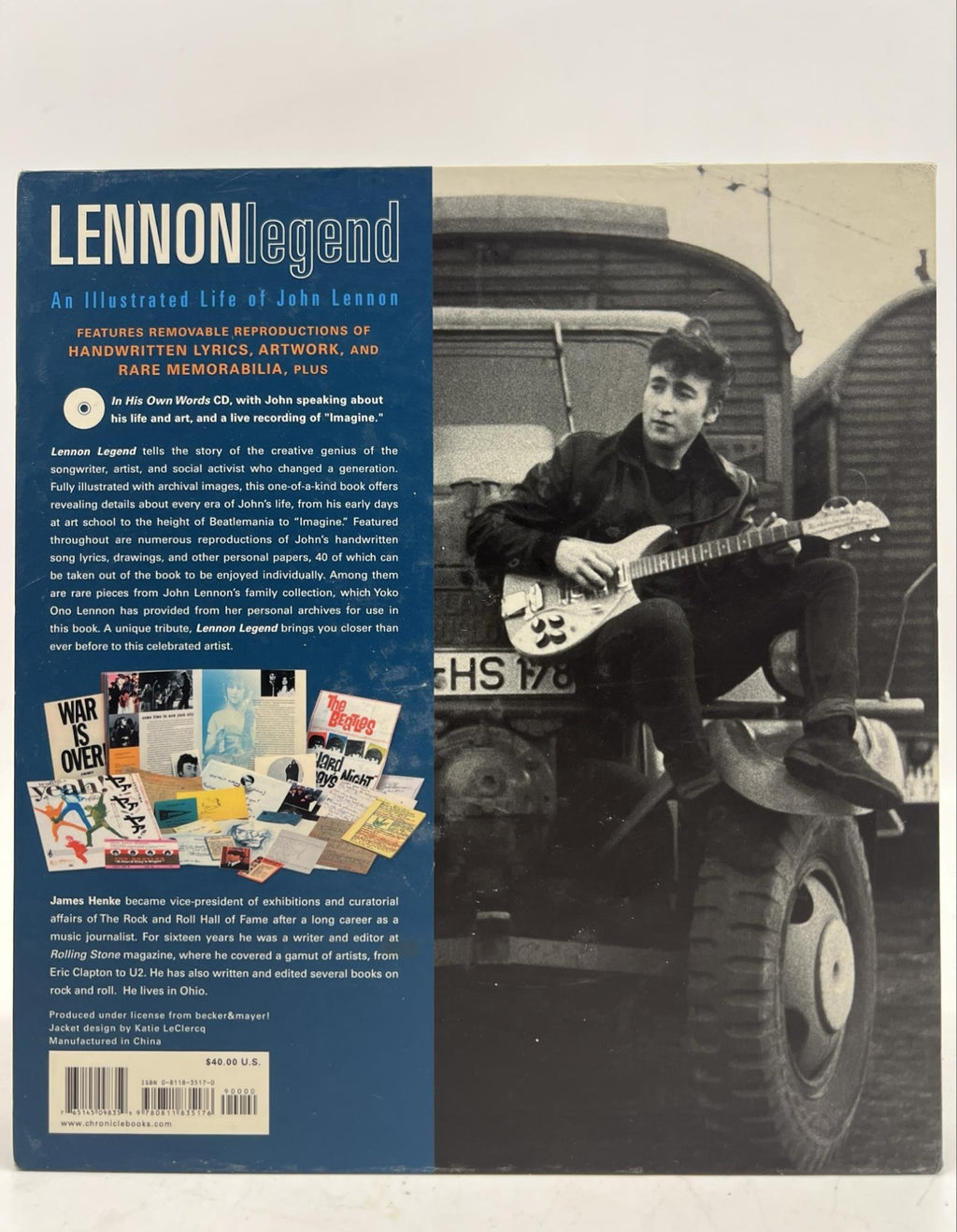 Lennon Legend: An Illustrated Life of John Lennon by James Henke