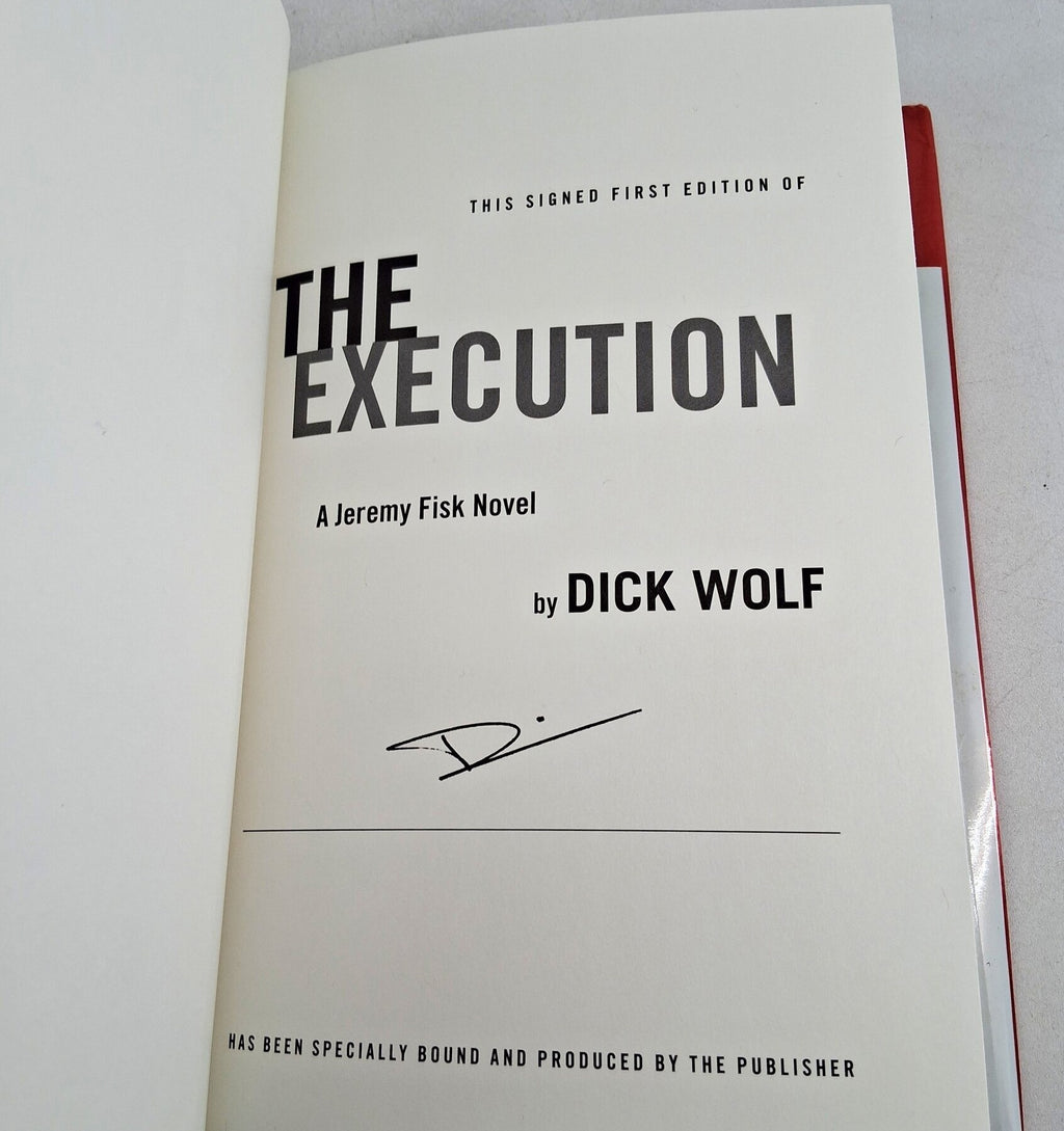 The Execution by Dick Wolf Signed by Dick Wolf First Edition 2014 Hardcover with Dust Jacket (Fixes)