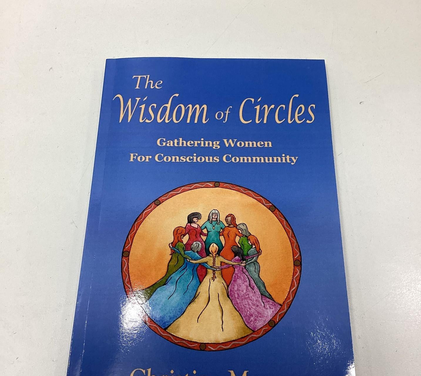 The Wisdom of Circles by Christine Moses Signed by Christine Moses (Fixes)