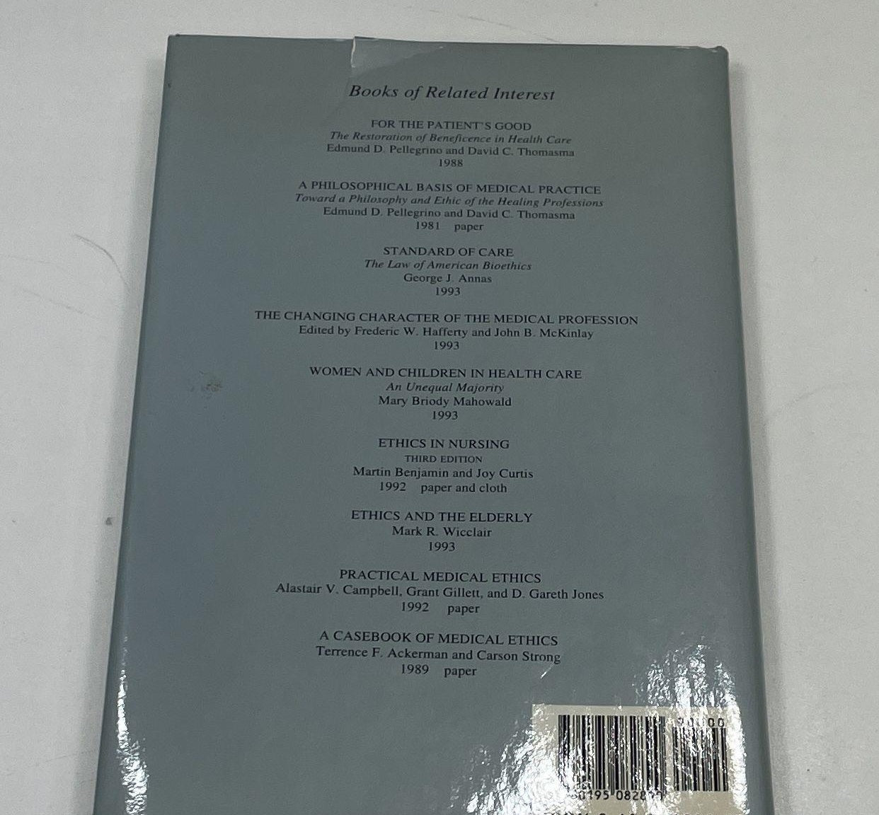 The Virtues in Medical Practice by Pellegrino and Thomasma Signed by Edmund D. Pellegrino and David C. Thomasma (Fixes)