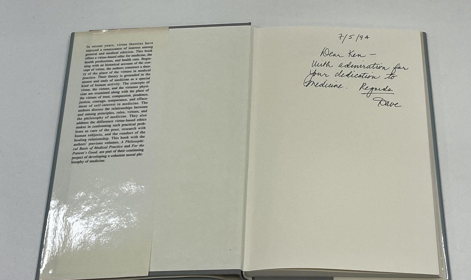 The Virtues in Medical Practice by Pellegrino and Thomasma Signed by Edmund D. Pellegrino and David C. Thomasma (Fixes)