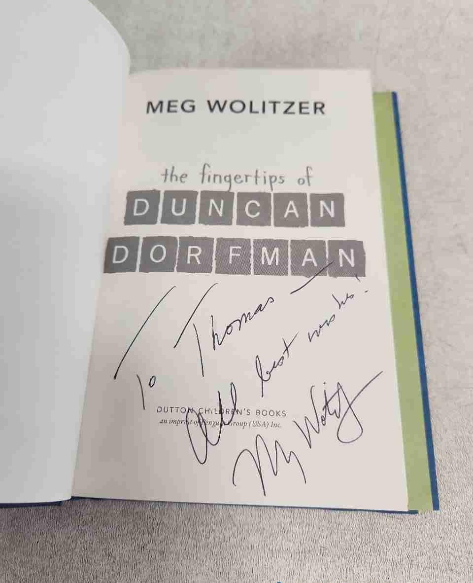 The Fingertips of Duncan Dorfman by Meg Wolitzer Signed by Meg Wolitzer Hardcover Book (Fixes)