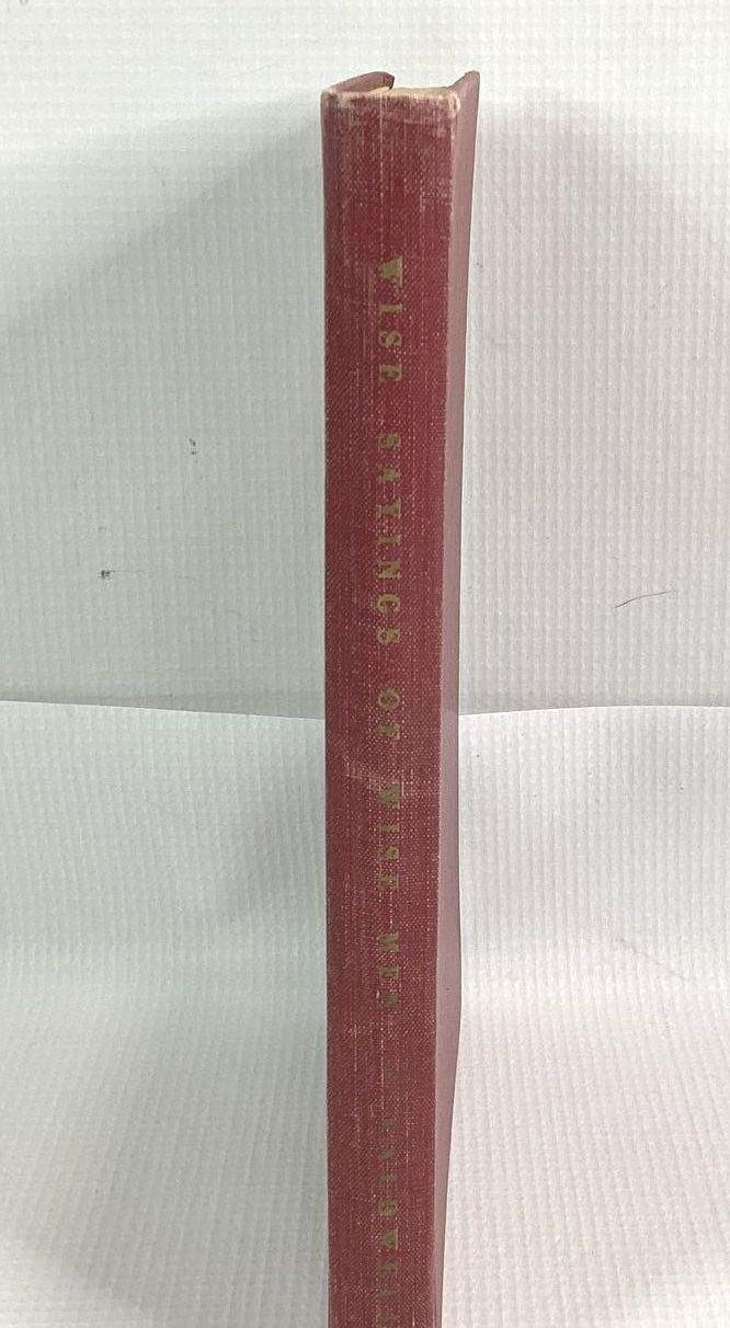 Wise Sayings of Wise Men by W.A. Caldwell Signed by W.A. Caldwell Vintage 1950 Book (Fixes)