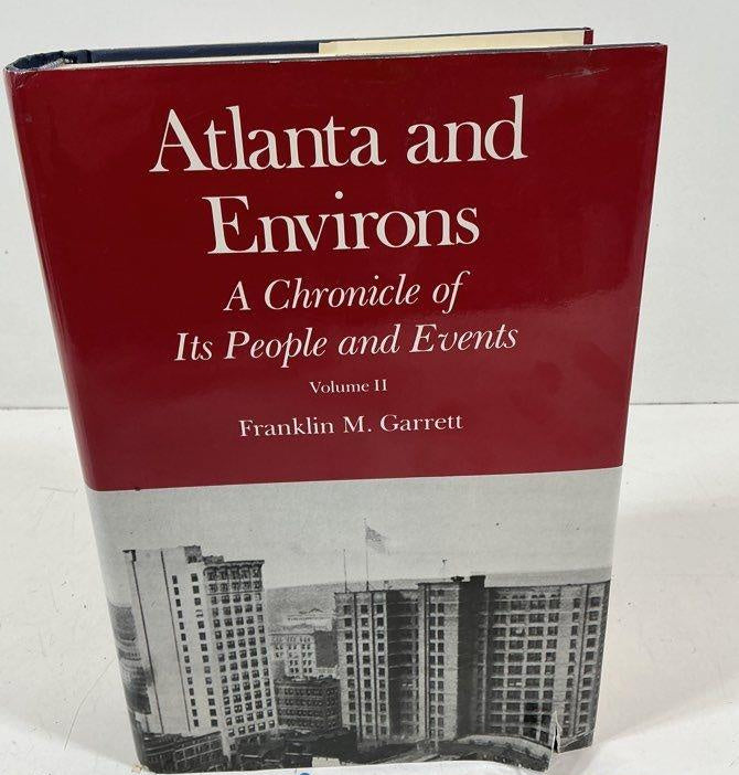 Atlanta and Environs Volume 1 by Franklin M. Garrett, hardcover with dust jacket, view 2