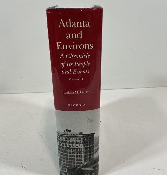 Atlanta and Environs Volume 1 by Franklin M. Garrett, hardcover with dust jacket, view 7