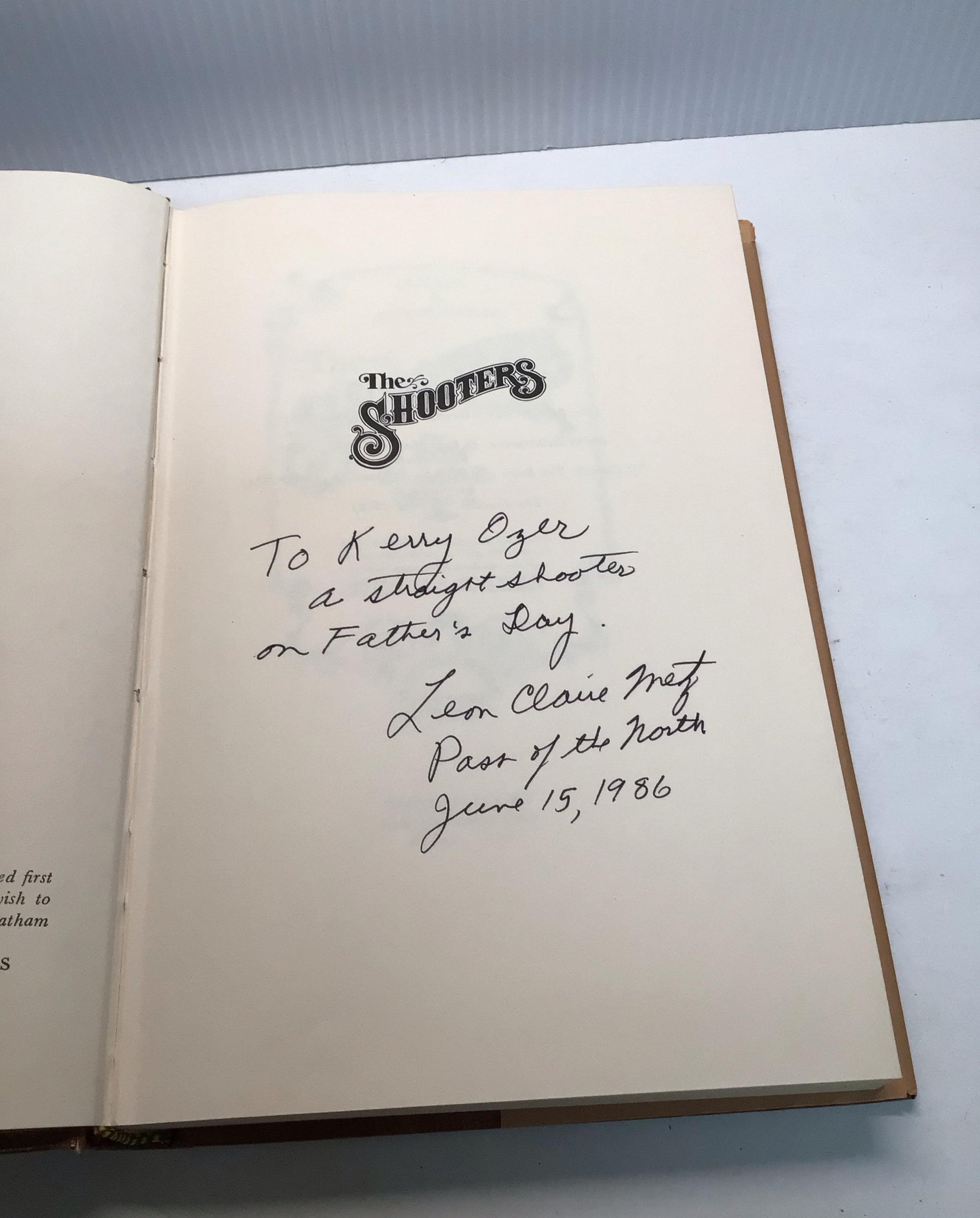 The Shooters by Leon Claire Metz Signed by Leon Claire Metz 4th Printing 1983 No COA (Fixes)