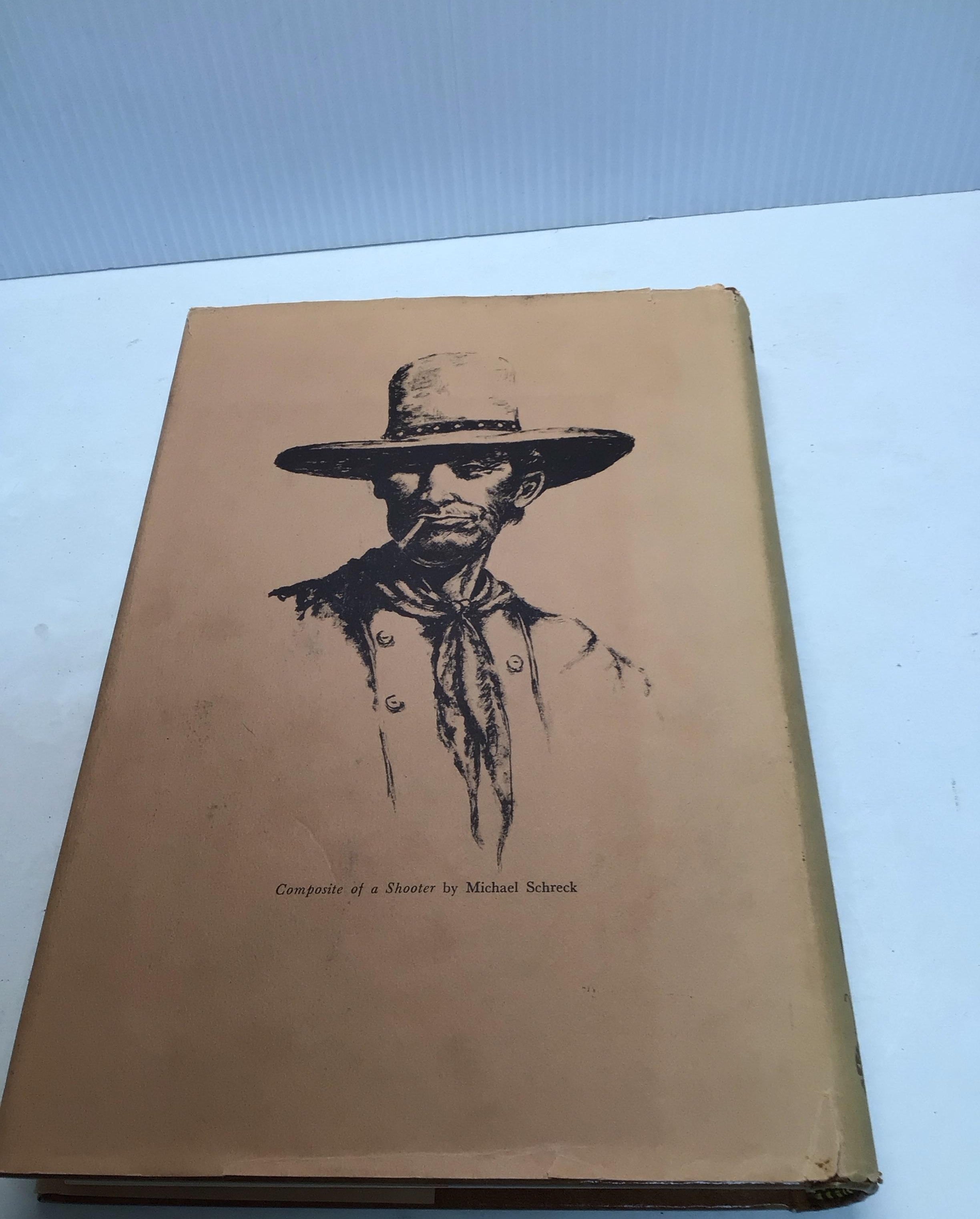 The Shooters by Leon Claire Metz Signed by Leon Claire Metz 4th Printing 1983 No COA (Fixes)
