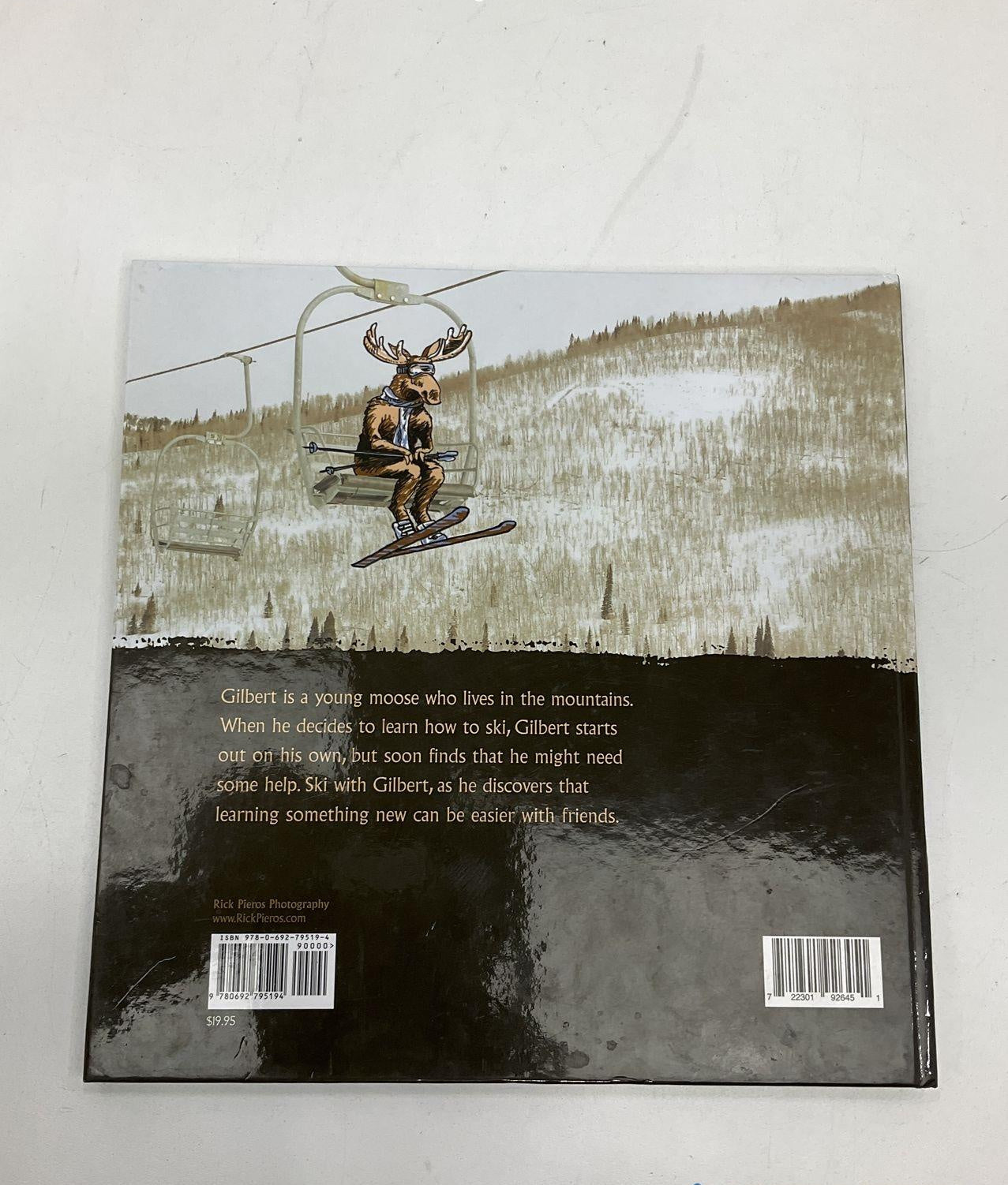 Gilbert the Moose Learns How to Ski by Heidi Shadix-Pieros Signed by Heidi Shadix-Pieros (Fixes)