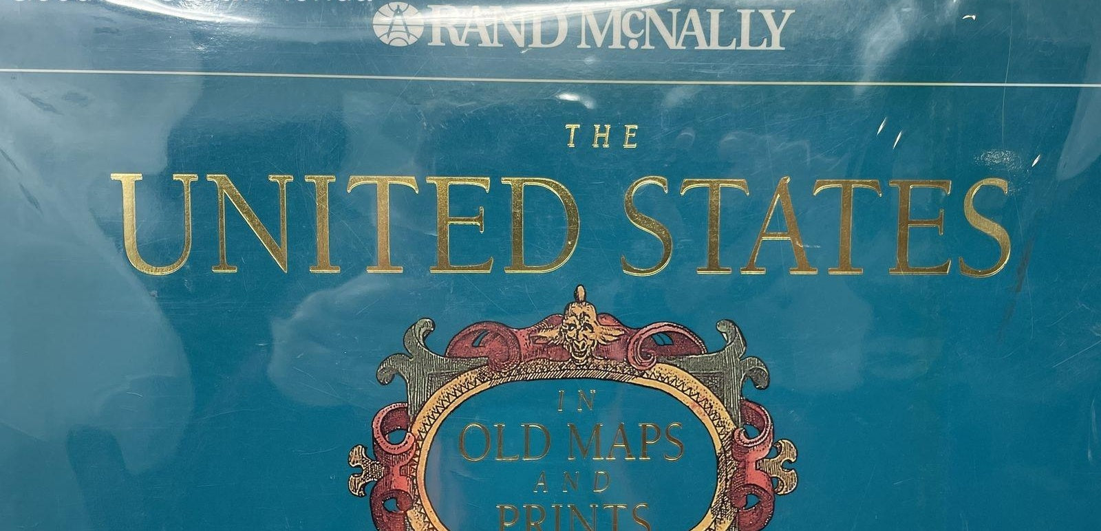 Rand McNally United States in Old Maps and Prints Hardcover Book, Historical Cartography Coffee Table Volume