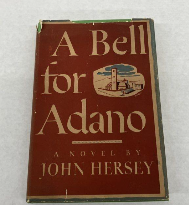 A Bell for Adano by John Hersey 1944 Knopf First Edition Fourth Printing with Dust Jacket