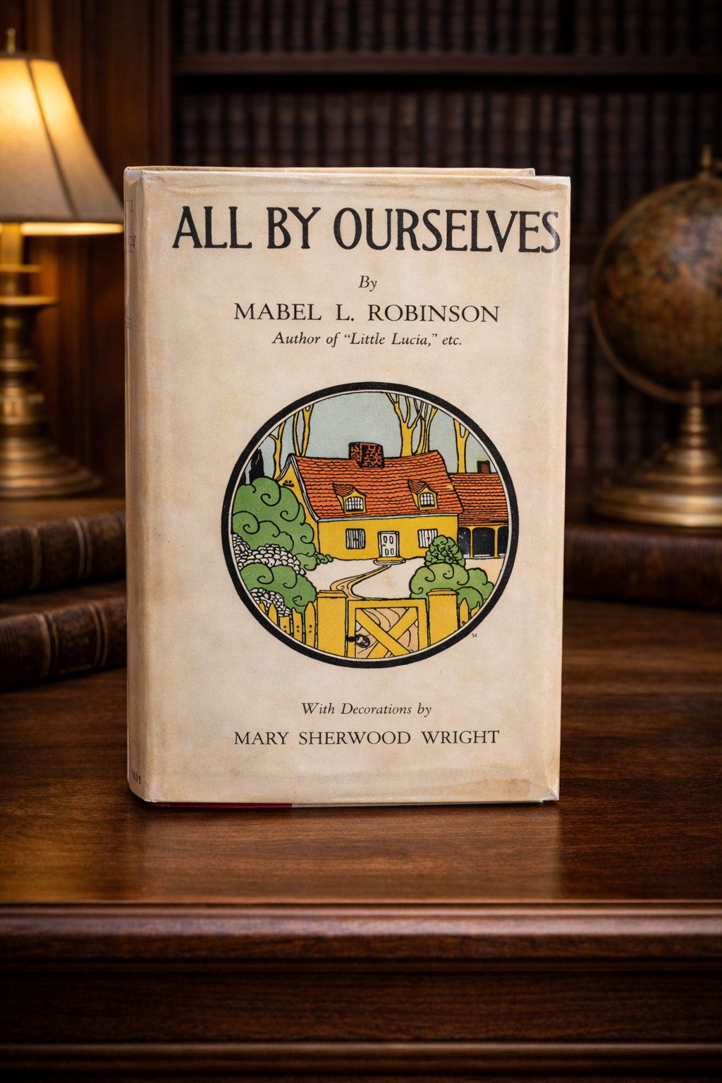 All By Ourselves by Mabel L. Robinson, 1924 First Edition (Third Printing), E.P. Dutton, Illustrated by Mary Sherwood Wright with Dust Jacket