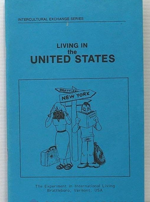 Living in the U.S. by The Experiment in International Living, 1984 Softcover