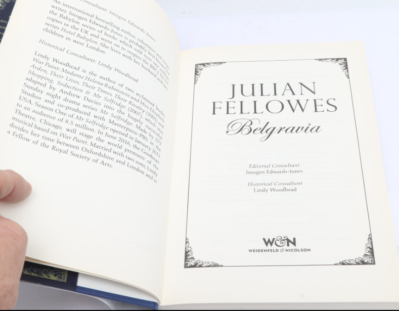 Belgravia by Julian Fellowes, Signed by Julian Fellowes UK First Edition with Original Wraparound Band (Fixes)