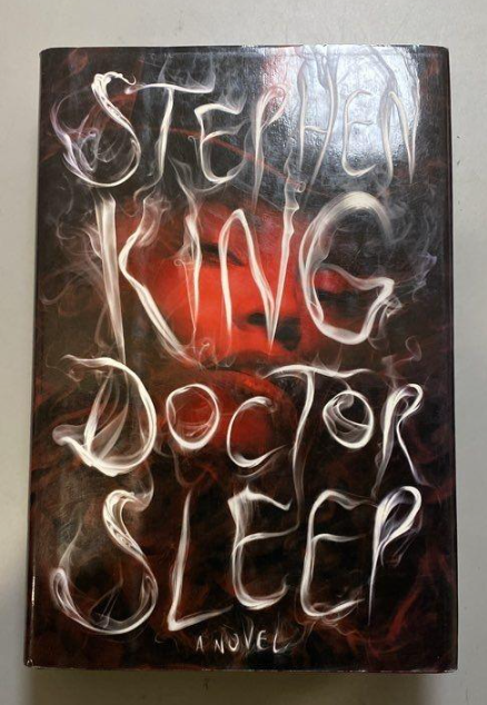(SOLD) Doctor Sleep Stephen King 2013 True First Edition First Printing Scribner Hardcover DJ