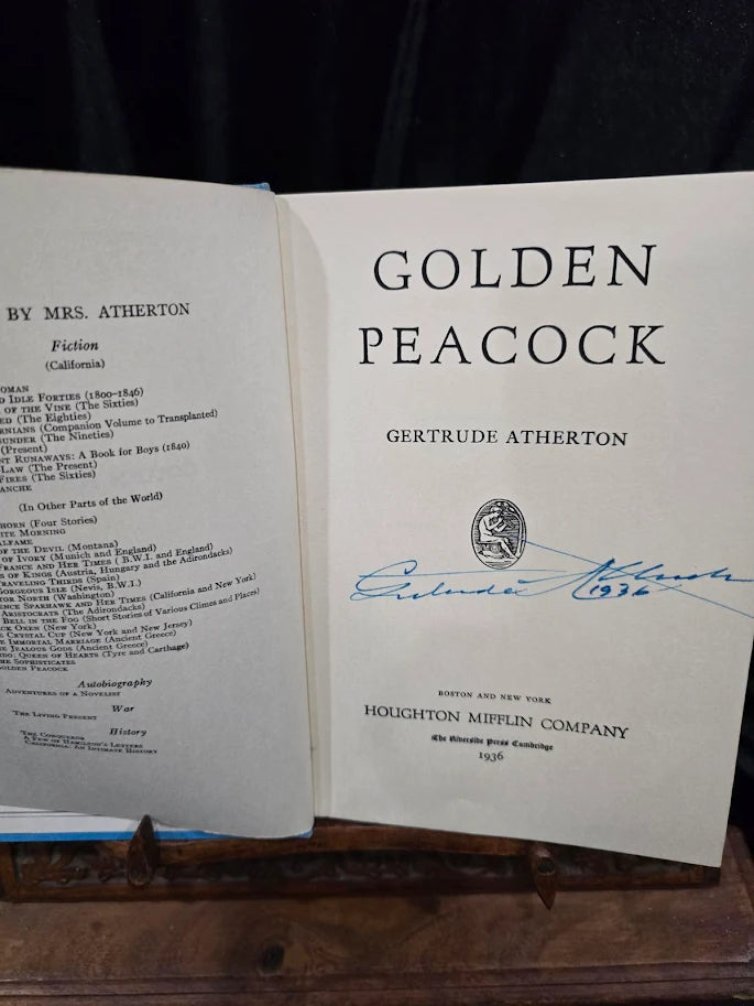 Golden Peacock Gertrude Atherton Signed by Gertrude Atherton 1936 First Edition Houghton Mifflin Hardcover (Fixes)