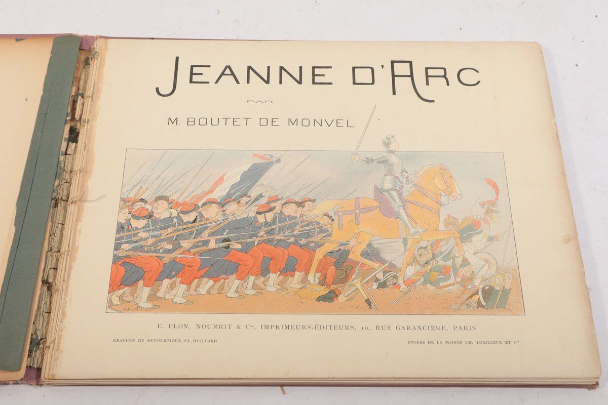1896 Jeanne d’Arc by Louis-Maurice Boutet de Monvel First Edition, French Illustrated Joan of Arc Book