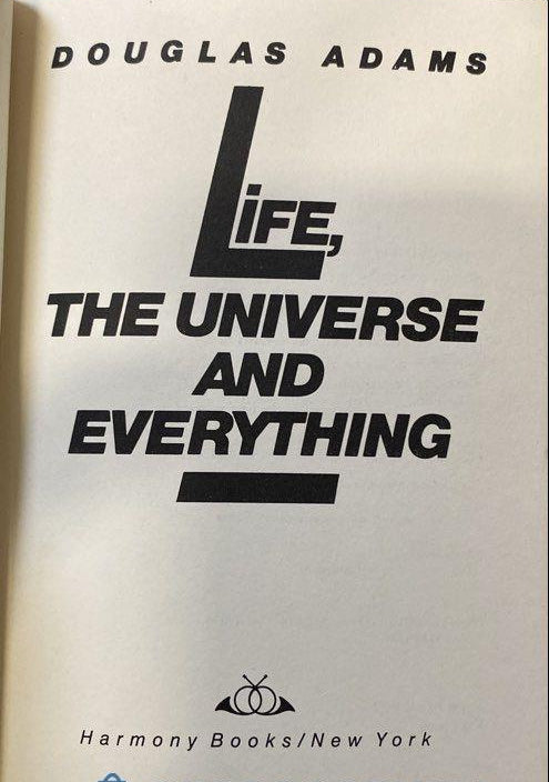Life, the Universe and Everything by Douglas Adams, 1982 First Edition Hardcover with Dust Jacket
