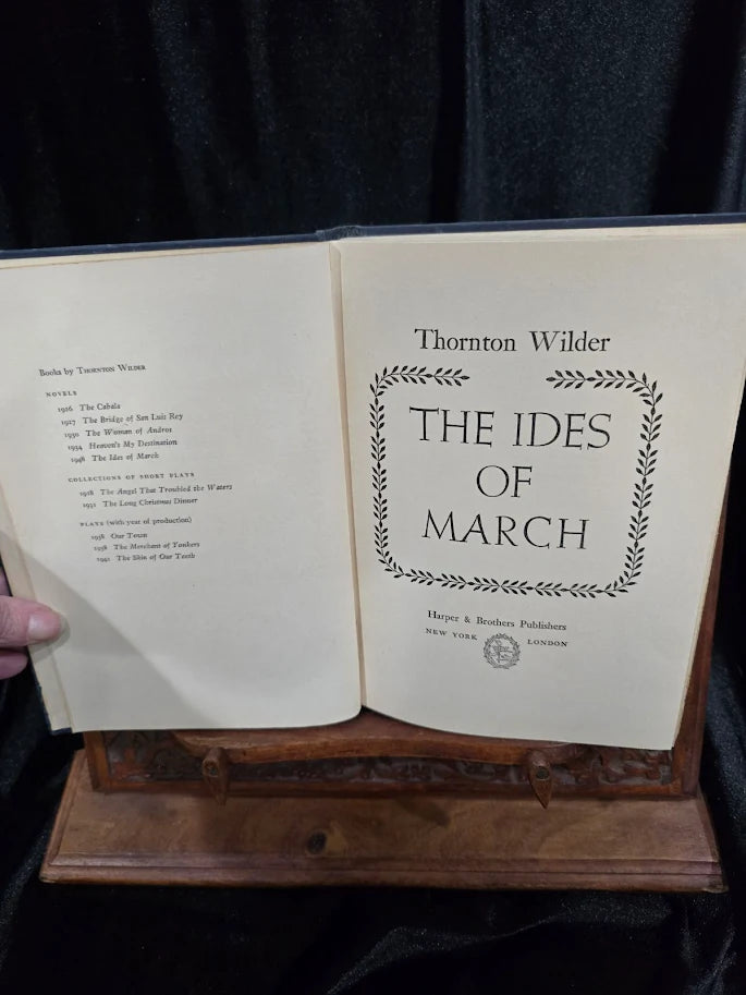 The Ides of March — Thornton Wilder — First Edition, First Printing