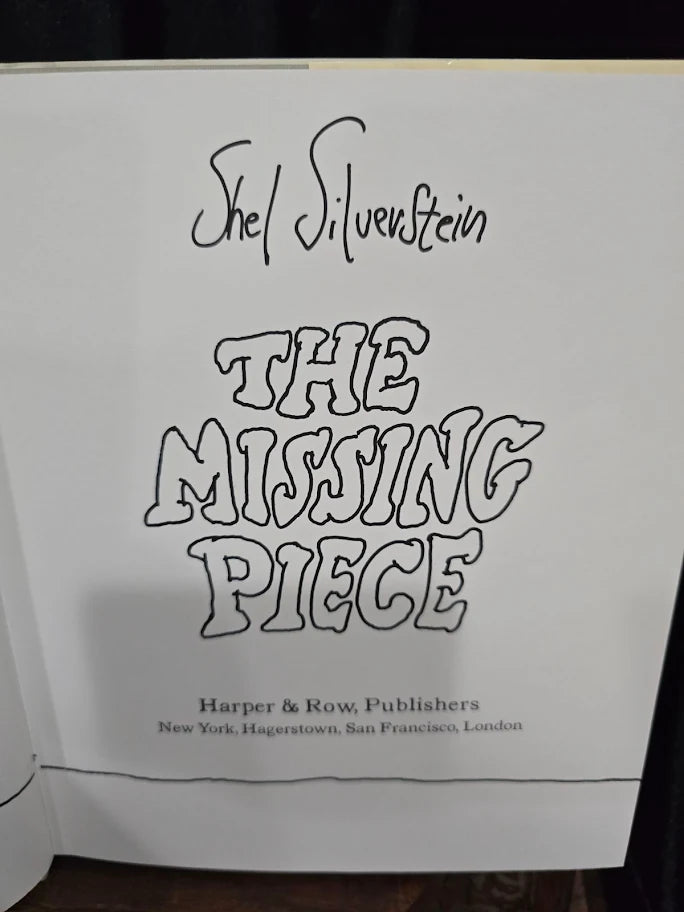 The Missing Piece by Shel Silverstein 1976 First Edition First Printing Hardcover with Dust Jacket
