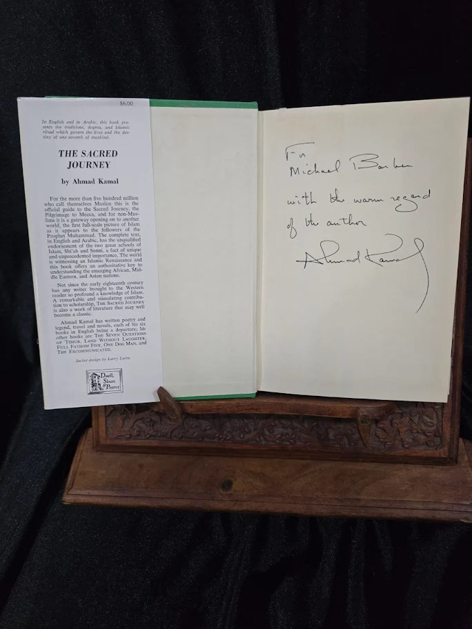 The Sacred Journey by Ahmad Kamal Signed by Ahmad Kamal 1961 First Edition Hardcover, Makkah Pilgrimage Book with Dust Jacket (Fixes)