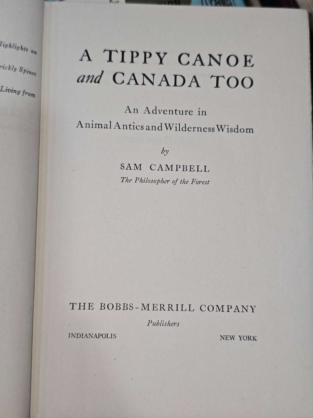 A Tippy Canoe and Canada Too Sam Campbell Signed by Sam Campbell 1946 First Edition Hardcover DJ (Fixes)