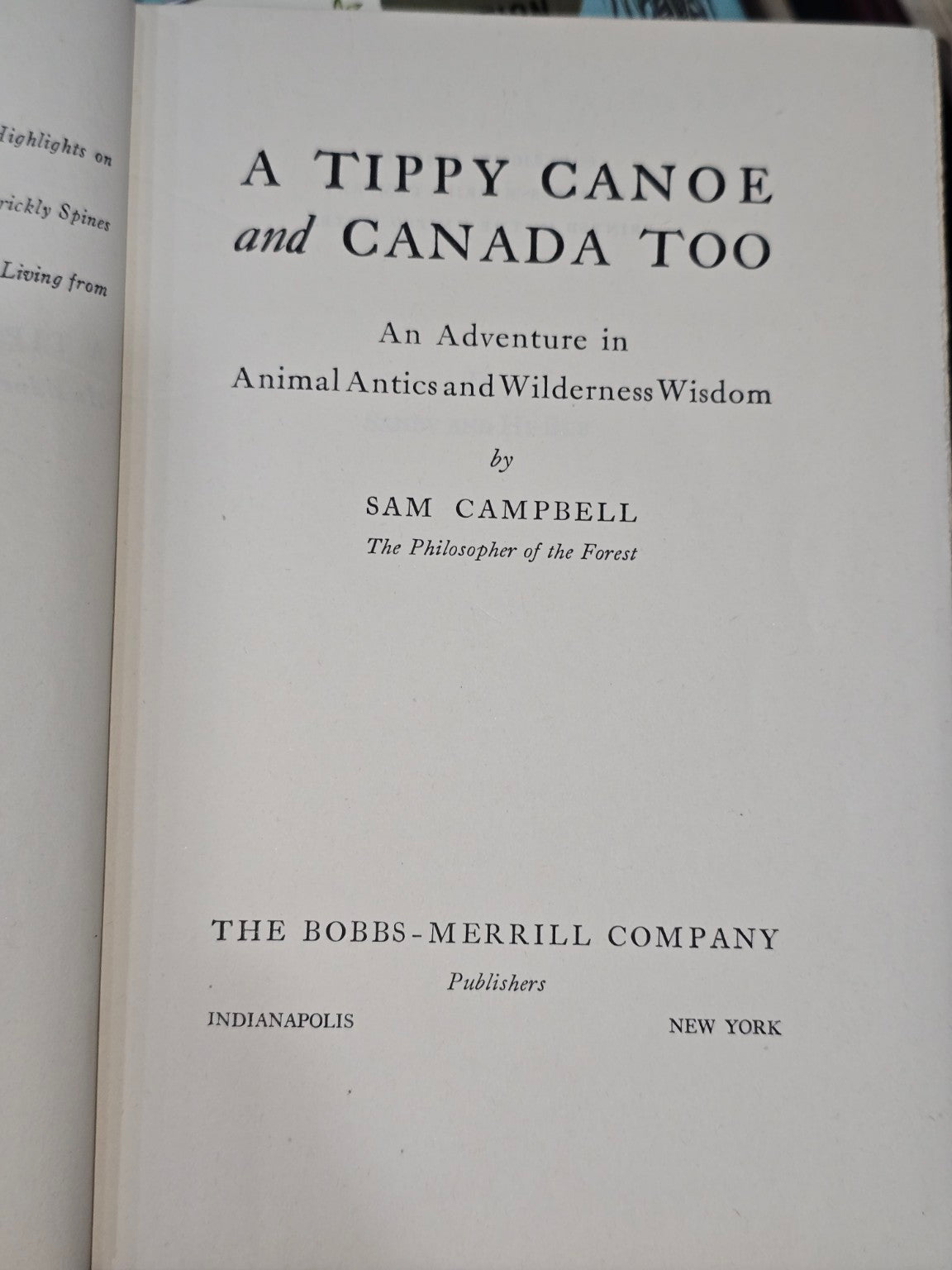 A Tippy Canoe and Canada Too Sam Campbell Signed by Sam Campbell 1946 First Edition Hardcover DJ (Fixes)