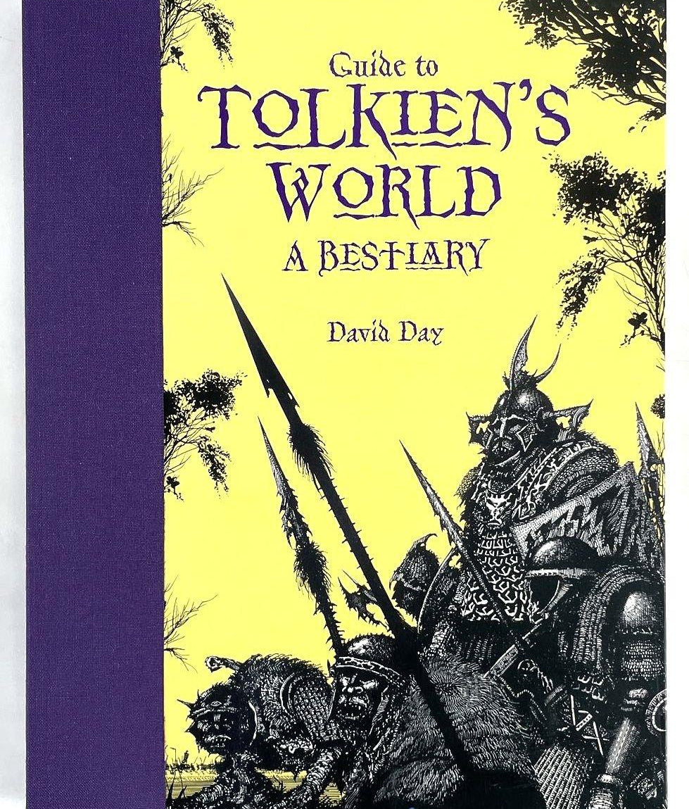David Day Guide to Tolkien's World A Bestiary Hardcover