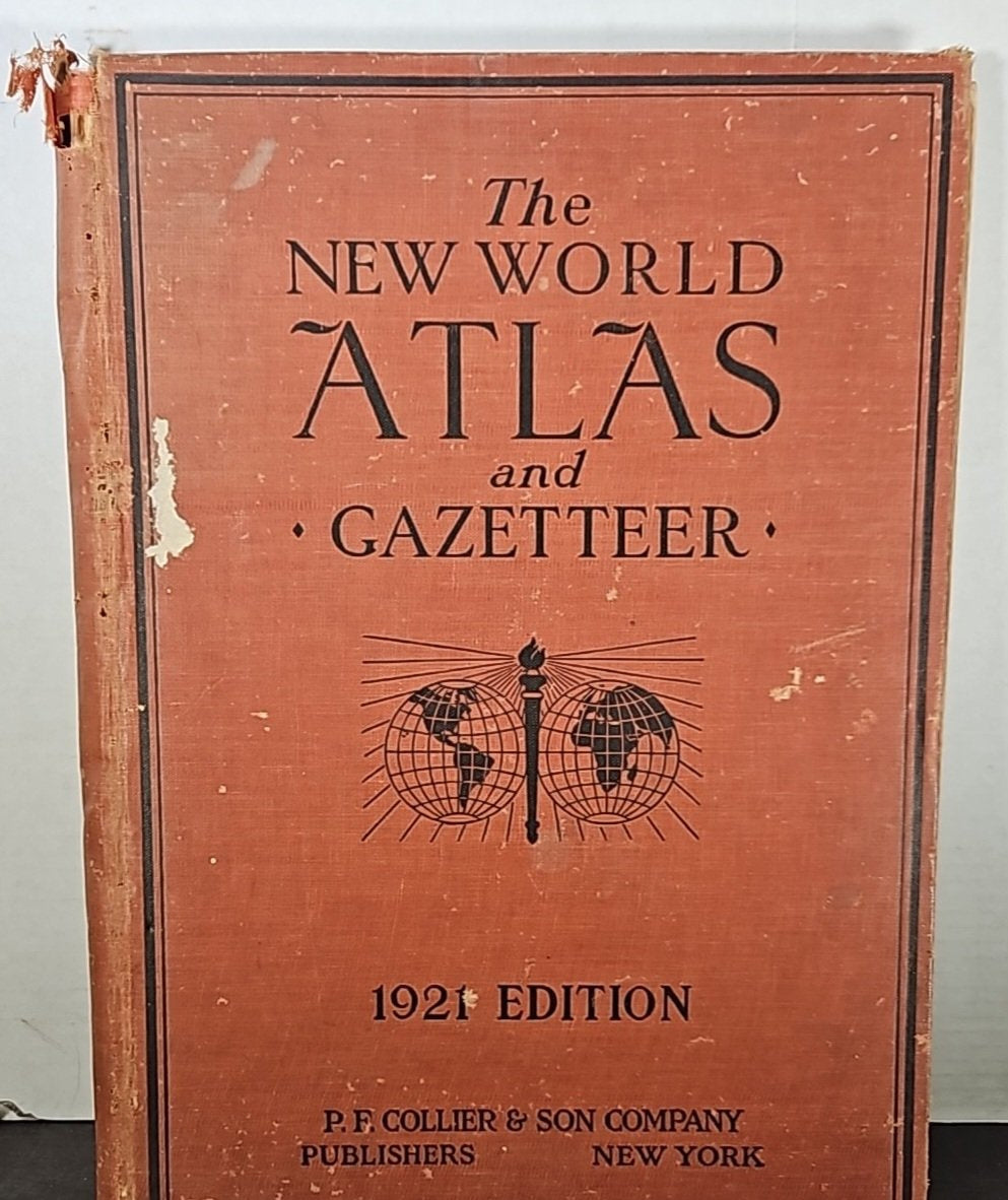 1921 The New World Atlas and Gazetteer Hardcover