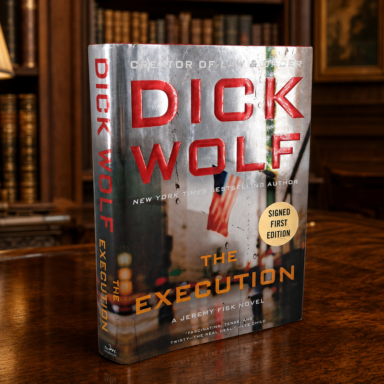 The Execution by Dick Wolf Signed by Dick Wolf First Edition 2014 Hardcover with Dust Jacket (Fixes)