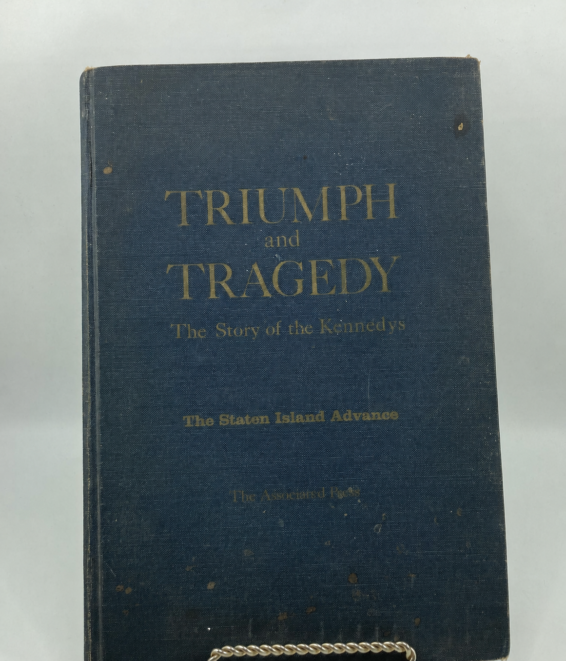 Triumph and Tragedy: The Story of the Kennedys First Edition Hardcover, Vintage Kennedy Family Biography