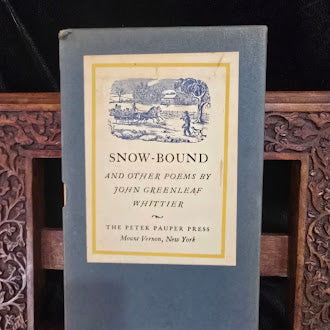 Snow Bound and Other Poems by John Greenleaf Whittier 1965 First Edition Peter Pauper Press Hardcover in Slipcase with Ephemera