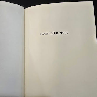 Kayaks to the Arctic by E. B. Nickerson, 1964 Holt Rinehart and Winston hardcover with dust jacket, view 4